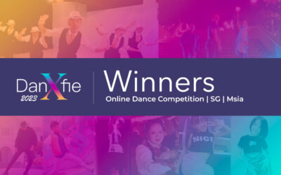 DanXfie 2023 Winners – Online Dance Competition SG & Msia